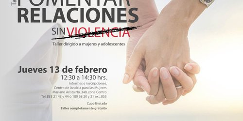 Centro de Justicia para Mujeres promueve relaciones libres de violencia