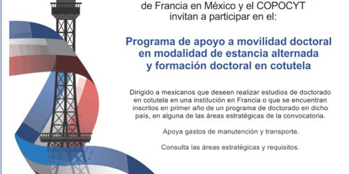 COPOCYT invita a participar en convocatoria para estancias doctorales en Francia