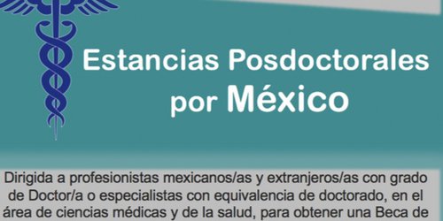 Se extiende plazo para la convocatoria de Estancias Posdoctorales por México