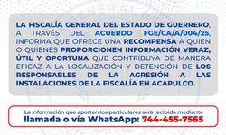 La FGE Guerrero, informa que ofrece una recompensa de $1,000,000.00 (un millón de pesos) 30/07/2025018
