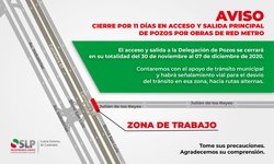 Por obras de Red Metro, se cerrará desde el lunes acceso y salida a Pozos