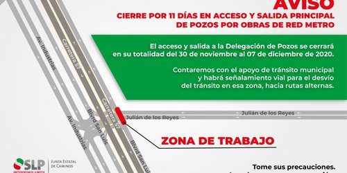 Por obras de Red Metro, se cerrará desde el lunes acceso y salida a Pozos