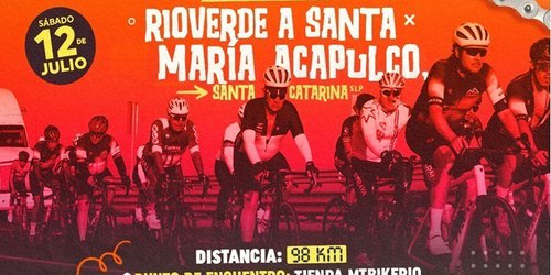 Invitan a rodada ciclista de 98 kilómetros entre Rioverde y Santa María de Acapulco