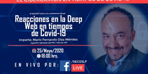 SECESP invita a conferencia virtual “DEEP WEB” y sus relaciones en tiempos de COVID-19