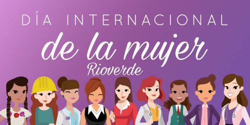 Rioverde entregará galardones a Mujeres destacadas este 8 de marzo
