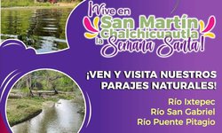 San Martin Chalchicuautla invita a los turistas a disfrutar de las bellezas naturales del municipio