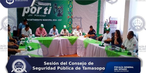 Fiscalía de SLP participó en sesión del Consejo de Seguridad Pública de Tamasopo