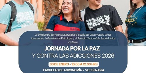 FAV-UASLP promueve estilos de vida saludables con Jornada por la Paz y Contra las Adicciones