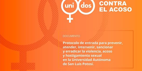 Acciones permanentes y contundentes para prevenir acoso en la UASLP