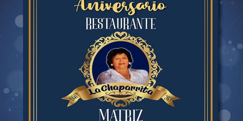 Cumplió 53 años el restaurante La Chaparrita