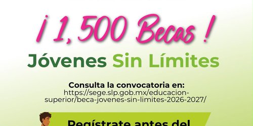Últimos días para solicitar Becas Jóvenes Sin Límites