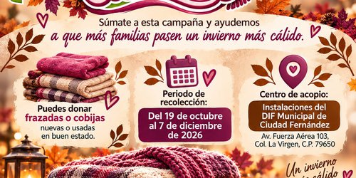 DIF Municipal de Ciudad Fernández impulsa la tercera campaña “Potosinos Abrigando Grandes Corazones” en apoyo a los adultos mayores