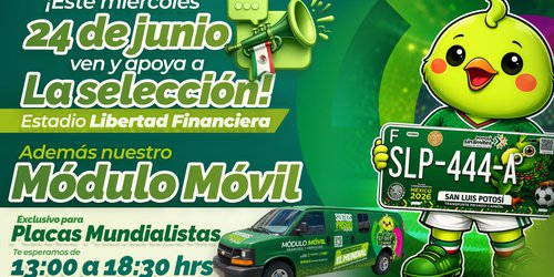 Llegan las placas mundialistas al Estado Libertad Financiera